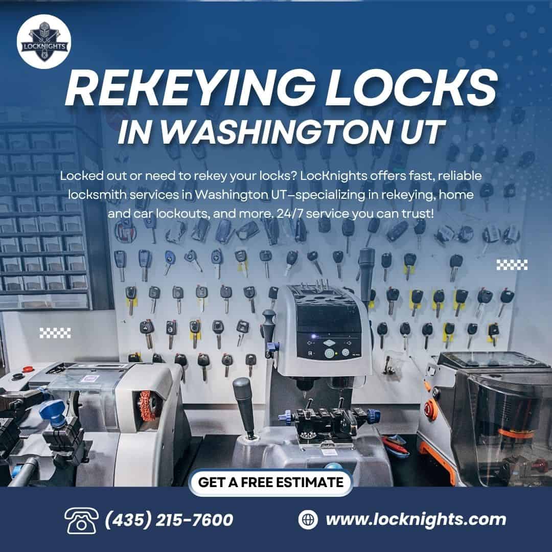 Rekeying locks in Washington UT