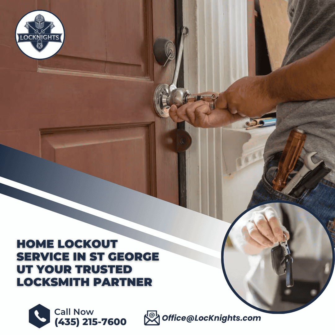 Home Lockout Service in St George UT